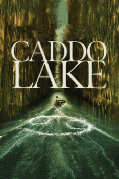 poster Caddo Lake  (2024)