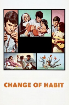 poster Change of Habit  (1969)