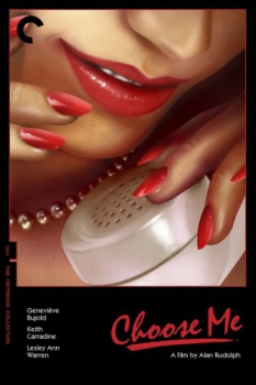 poster Choose Me  (1984)