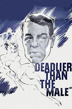 poster Deadlier Than the Male  (1956)