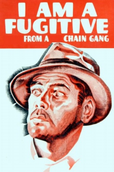 poster I Am a Fugitive from a Chain Gang  (1932)