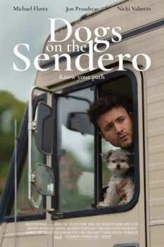 poster Dogs on the Sendero  (2024)