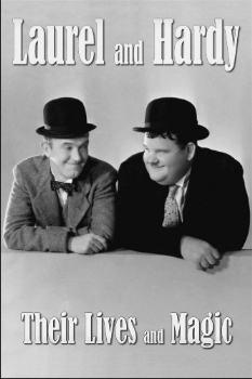 poster Laurel & Hardy: Their Lives and Magic  (2011)