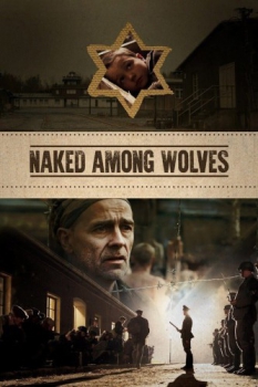 poster Naked Among Wolves  (2015)