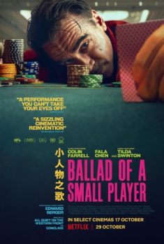 poster Ballad of a Small Player  (2025)