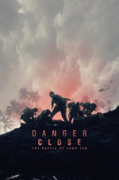 poster Danger Close  (2019)
