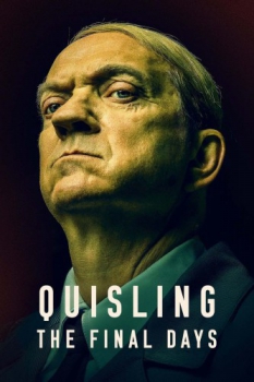 poster Quisling: The Final Days  (2024)