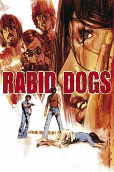 poster Rabid Dogs  (1974)