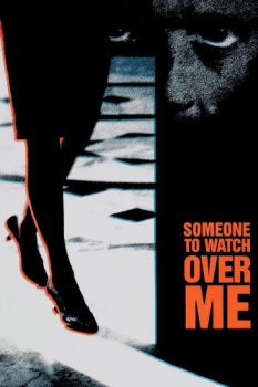 poster Someone to Watch Over Me  (1987)