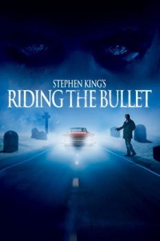 poster Stephen King  Riding the Bullet  (2004)