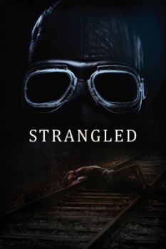 poster Strangled  (2016)