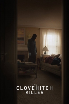 poster The Clovehitch Killer  (2018)