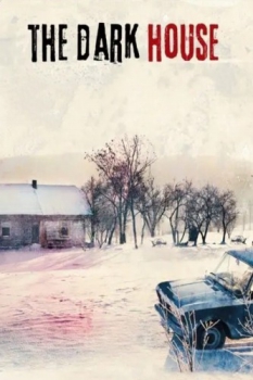 poster The Dark House  (2009)
