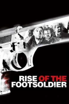 poster Rise of the Footsoldier  (2007)