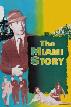 poster The Miami Story  (1954)