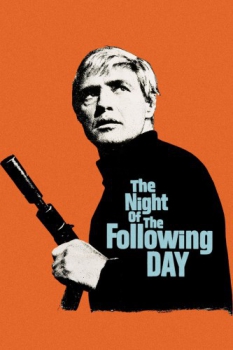 poster The Night of the Following Day  (1969)