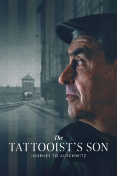 poster The Tattooist's Son: Journey to Auschwitz  (2025)