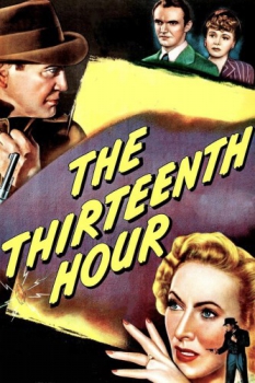 poster The Thirteenth Hour  (1947)