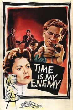 poster Time Is My Enemy  (1954)
