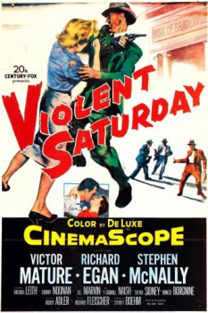poster Violent Saturday  (1955)