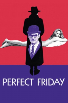 poster Perfect Friday  (1970)