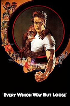 poster Every Which Way but Loose  (1978)